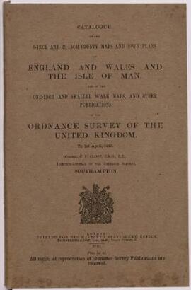 Catalogue of the 6-inch and 25-Inch county maps and town plans of England and Wales and the Isle ...
