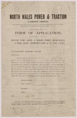 Form of application for shares in the North Wales Power & Traction Company Ltd, and details o...