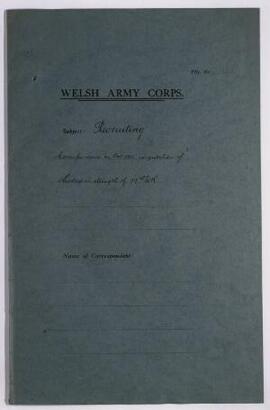 Correspondence, Oct. 1915, on question of shortage in strength of 19th Welsh Regiment,