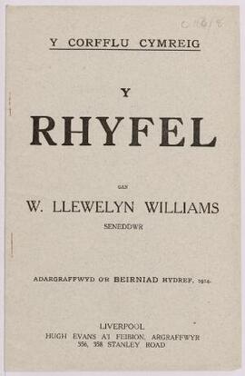 W. Llewelyn Williams, Y Rhyfel reprinted from Y Beirniad, Oct. 1914 (Liverpool, n.d.),